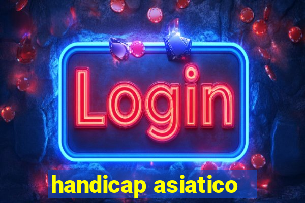 handicap asiatico - 0 5